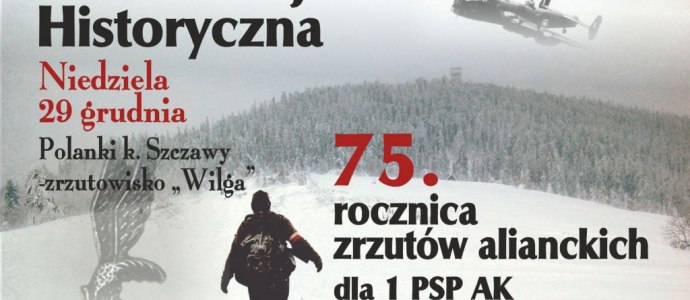 75. rocznica zrzutów alianckich AK- zaproszenie 2019, plakat informacyjny