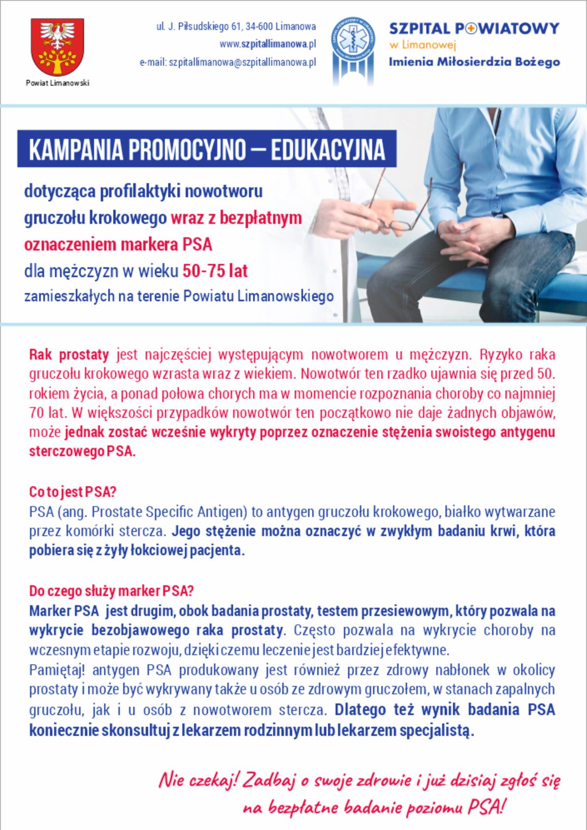 Plakat informacyjny. Kampania promocyjno - edukacyjna dotycząca profilaktyki gruczołu krokowego wraz z bezpłatnym oznaczeniem markera PSA