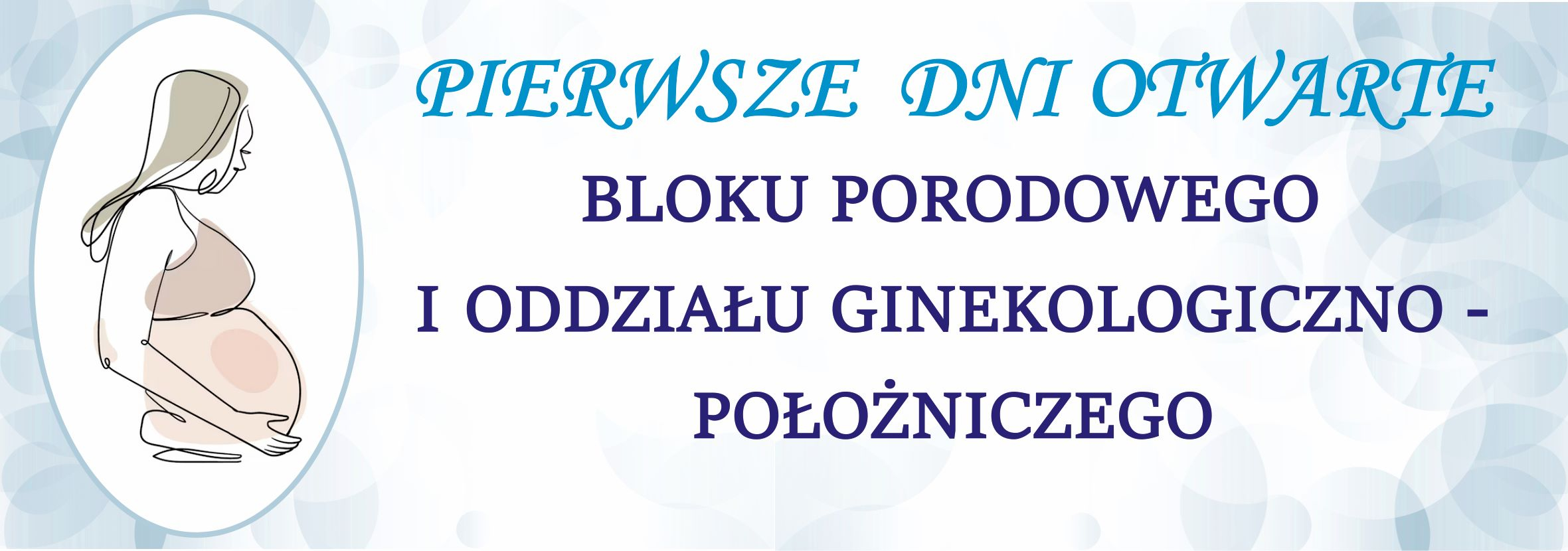 grafika promująca wydarzenie - dni otwarte bloku porodowego i oddziału ginekologiczno - położniczego Szpitala powiatowego w Limanowej