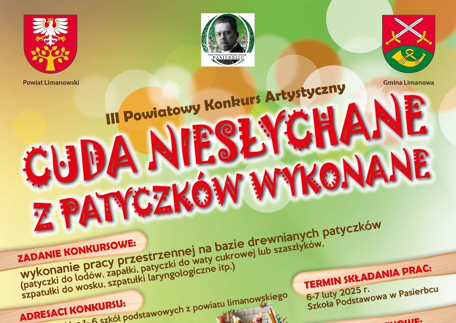 III Powiatowy Artystyczny Konkurs Cuda Niesłychane z Patyczków Wykonane -zaproszenie