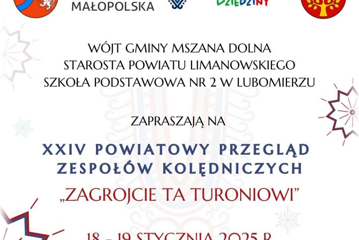 XXIV Powiatowy Przegląd Kolędniczy „Zagrojcie Ta Turoniowi” - infromacje