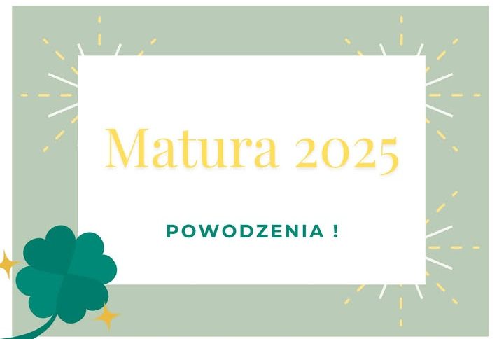 Z życzeniami dla tegorocznych maturzystów!