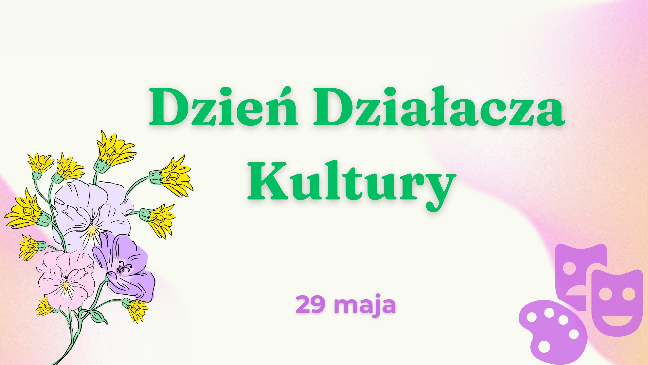 29 maja Dzień Działacza Kultury