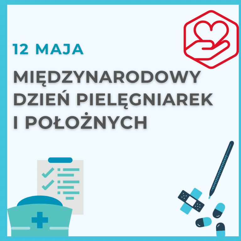 Międzynarodowy Dzień Pielęgniarek i Położnych 2025