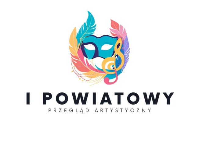 Program I Powiatowego Przeglądu Artystycznego