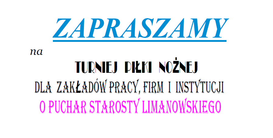 Zapraszamy na Turniej Piłki Nożnej Zakładów Pracy, Firm i Instytucji