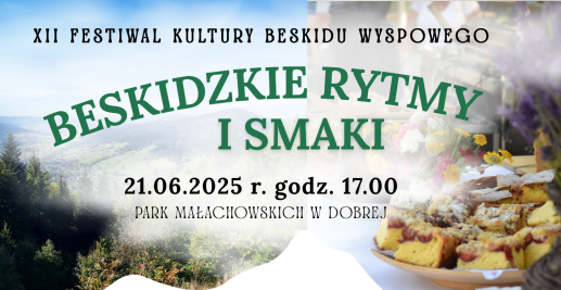 Zaproszenie na XII Festiwal Kultury Beskidu Wyspowego „Beskidzie Rytmy i Smaki” – edycja 2025